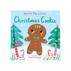 You're My Little Christmas Cookie