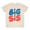 Big Sis Tee