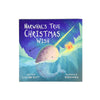 Narwhal's True Christmas Wish